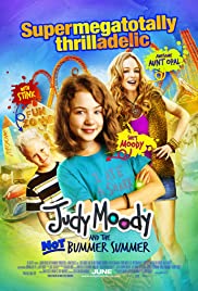 ดูหนังออนไลน์ฟรี Judy Moody and the Not Bummer Summer (2011)  จูดี้ มูดี้แอนด์ เดอะ นอท บัมเมอร์ ซัมเมอร์