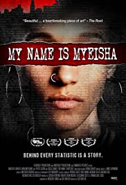 ดูหนังออนไลน์ฟรี My Name Is Myeisha (2018) มาย เนม อิส เมียวอิชา