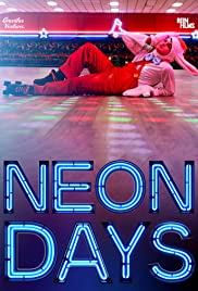 ดูหนังออนไลน์ Neon Days (2020) (ซาวด์แทร็ก)