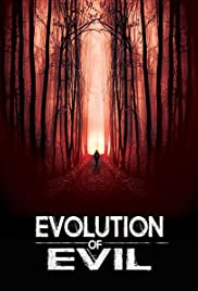 ดูหนังออนไลน์ฟรี Evolution of Evil (2018) อีโวลูชั่น ออฟ อีวิล (ซาวด์ แทร็ค)