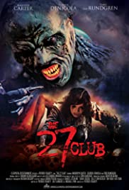ดูหนังออนไลน์ฟรี The 27 Club (2019)