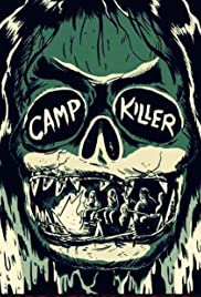 ดูหนังออนไลน์ Camp Killer (2016) แคมป์คิลเลอร์ (ซาวด์ แทร็ค)