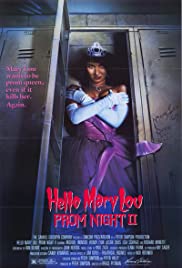 ดูหนังออนไลน์ฟรี Hello Mary Lou Prom Night II (1987) สวัสดีแมรี่ ลู ราชินีพรอมจากนรก