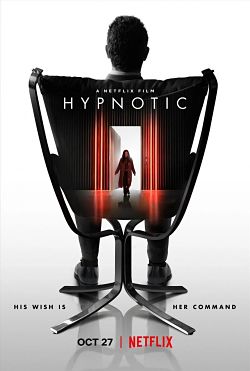 ดูหนังออนไลน์ Hypnotic (2021) สะกดตาย (ซับไทย)