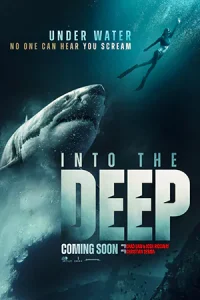 ดูหนังแอคชั่น Into the Deep (2025)