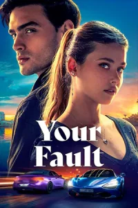 ดูหนัง Your Fault (2024) คำขอโทษ 2