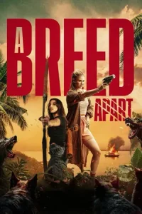 ดูหนังฝรั่ง A Breed Apart (2025)