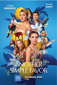 ดูหนังฝรั่ง Another Simple Favor (2025)
