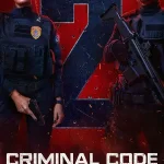 ดูซีรี่ย์แอคชั่น Criminal Code (2025) รหัสอาชญากรรม Season 2