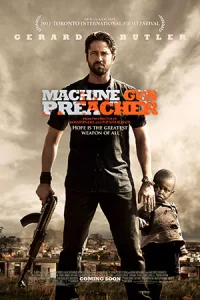 ดูหนัง Machine Gun Preacher (2011) นักบวชปืนกล