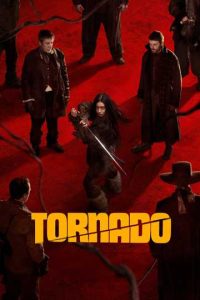 ดูหนัง Tornado (2025)